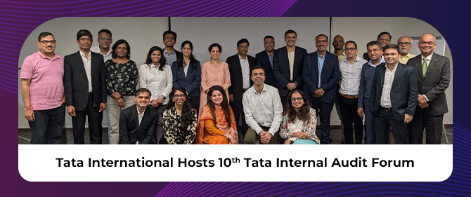 Tata International Hosts 10th Tata Internal Audit Forum